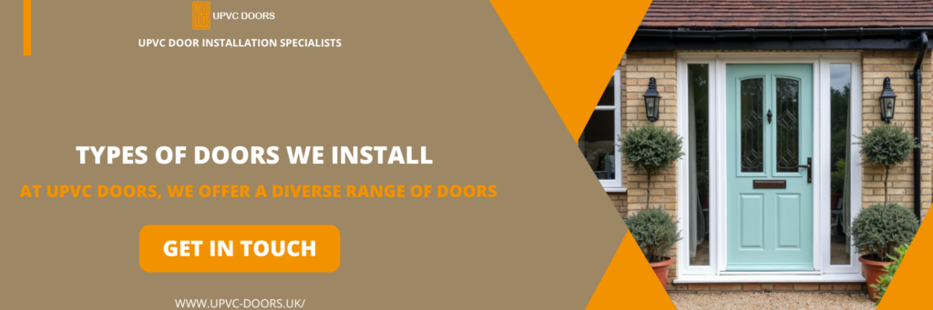 Types of Doors we install in Newmarket